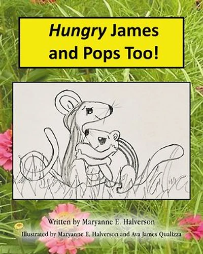 Hungry James and Pops Too!