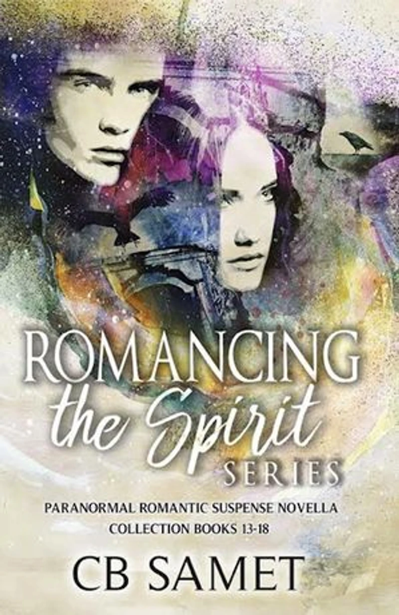 Romancing the Spirit Series: Paranormal Romantic Suspense Novella Collection, Books 13-18