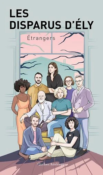 Les disparus d'Ély: étrangers