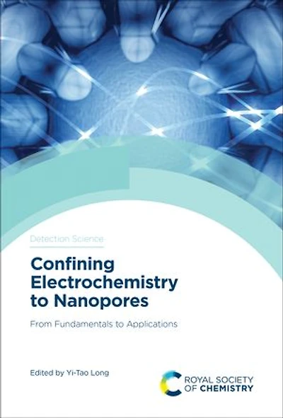 Confining Electrochemistry to Nanopores: From Fundamentals Applications