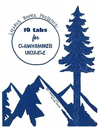 10 Tabs For Clawhammer Ukulele