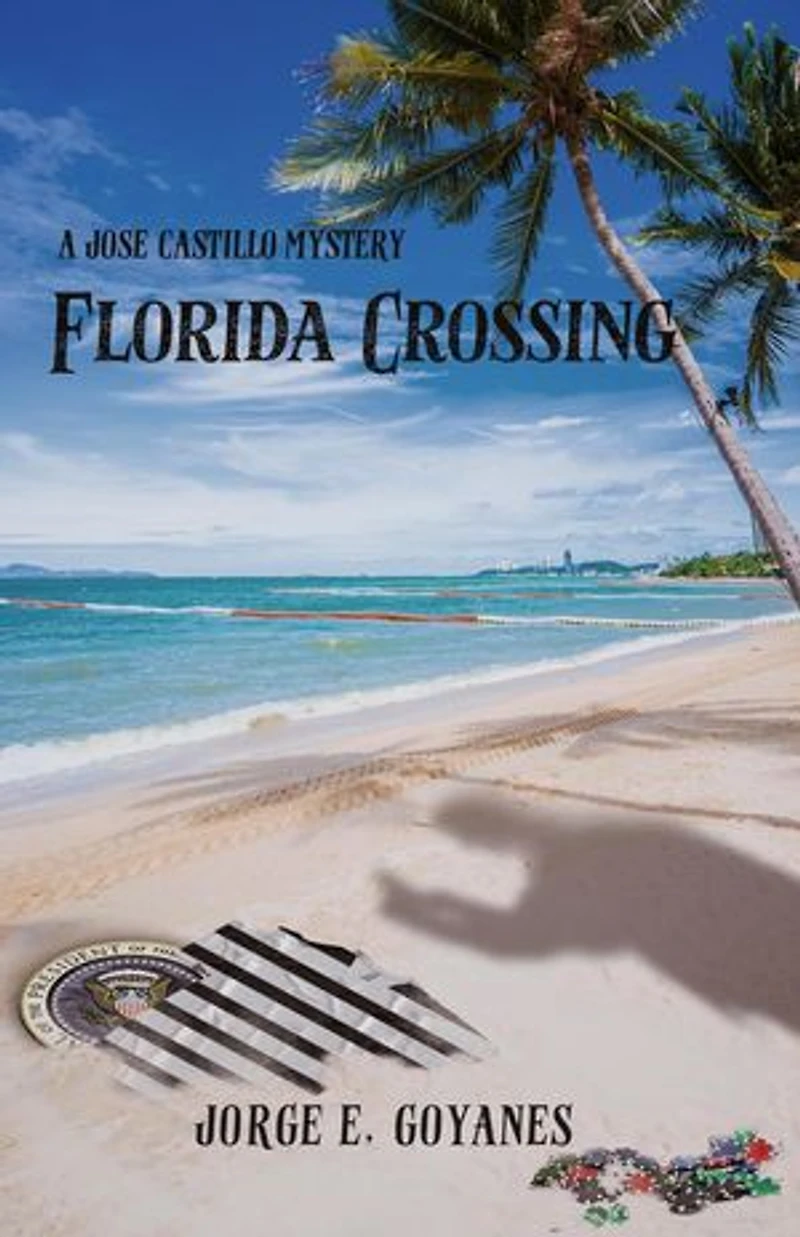 Florida Crossing: a Jose Castillo mystery, #3