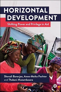 Horizontal Development: Shifting Power And Privilege Aid