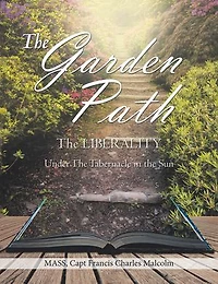 The Garden Path: Liberality