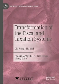Transformation of the Fiscal and Taxation Systems