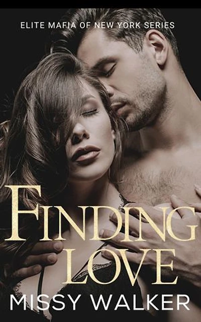 Finding Love: Elite Mafia of New York, #3