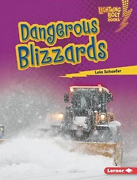 Dangerous Blizzards
