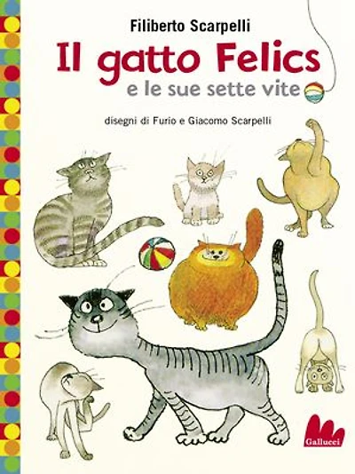 Il gatto Felics e le sue sette vite