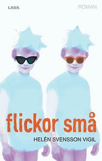Flickor små