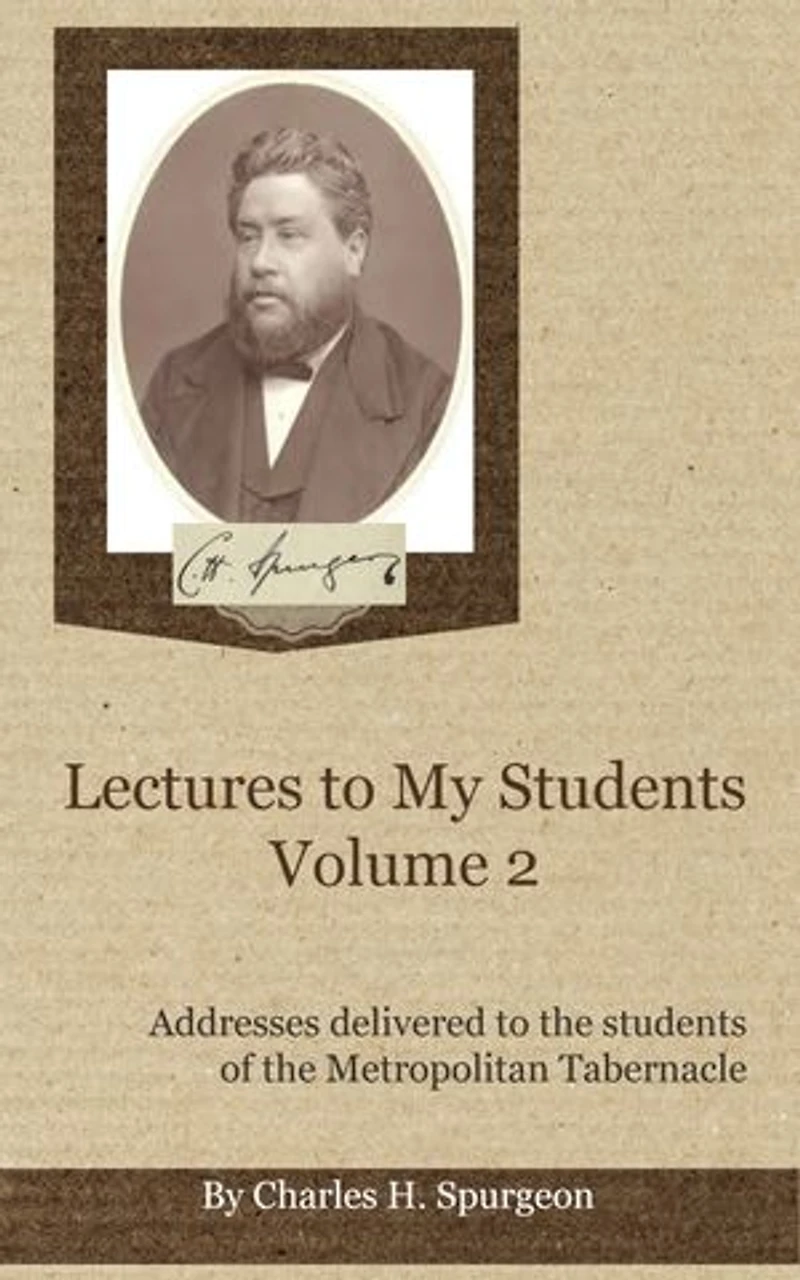 Lectures to My Students, Volume 2
