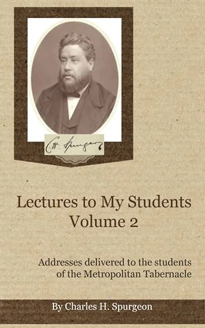 Lectures to My Students, Volume 2