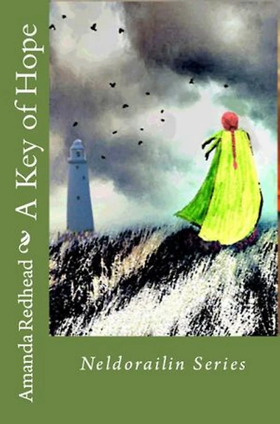 A Key of Hope: Neldorailin Series, #1