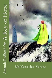 A Key of Hope: Neldorailin Series, #1