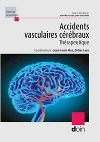 Accidents vasculaires cérébraux: Thérapeutique