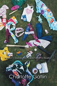 Real: A Mom's Journey from Expectation to Reality