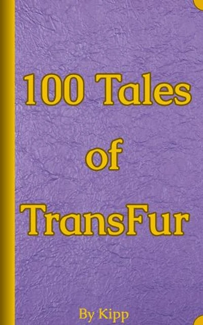 100 Tales of TransFur: Tales, #1
