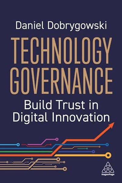 Technology Governance: Build Trust Digital Innovation