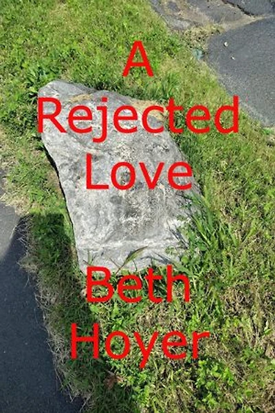 A Rejected Love: Saga of Seabrook Tales, #2