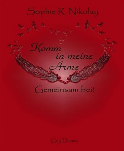 Komm in meine Arme: Gemeinsam frei!
