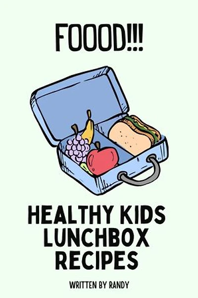Healthy Lunchbox Recipes