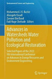 Advances Watersheds Water Pollution and Ecological Restoration: Selected Papers of the 2023 9th International Conference on Energy Resources Environment Engineering