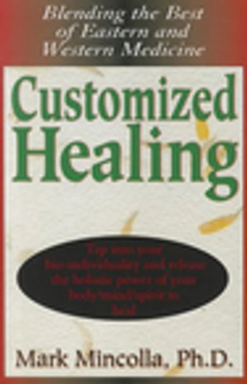 Customized Healing: Blending The Best Of Eastern And Western Medicine