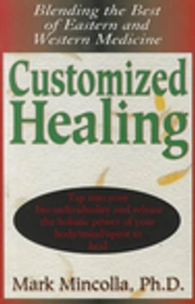 Customized Healing: Blending The Best Of Eastern And Western Medicine