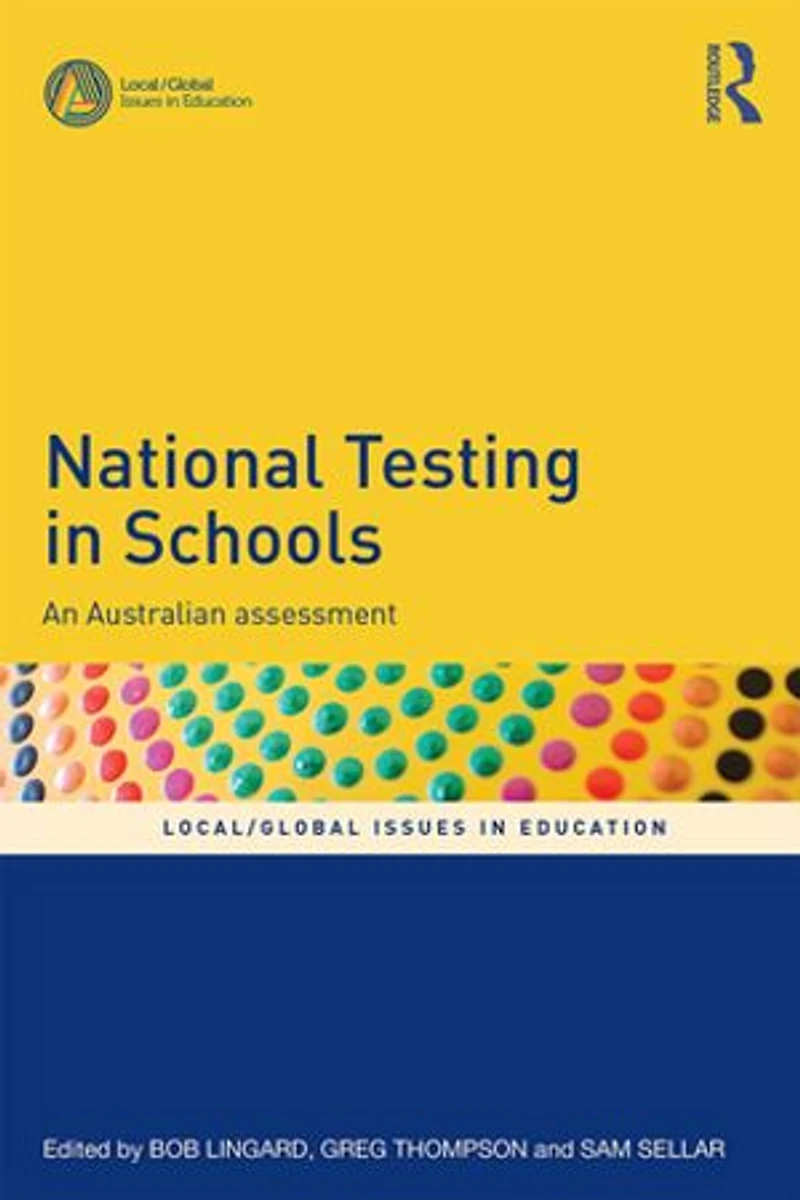 National Testing Schools: An Australian assessment