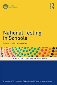 National Testing Schools: An Australian assessment