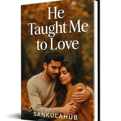He Taught Me to Love