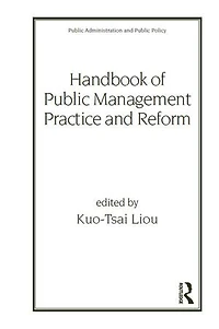 Handbook of Public Management Practice and Reform