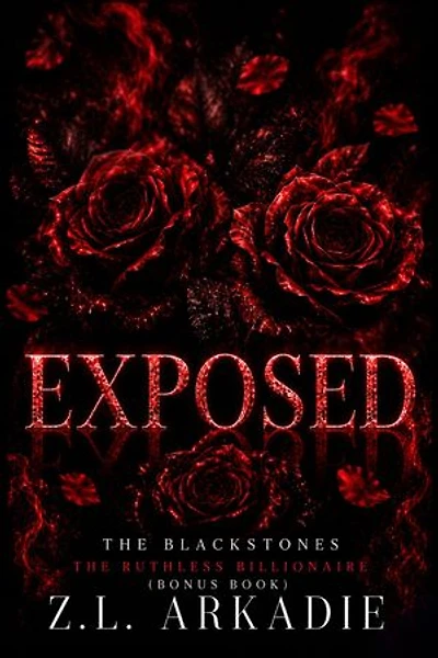 Exposed: A Ruthless Billionaire Bonus Novel
