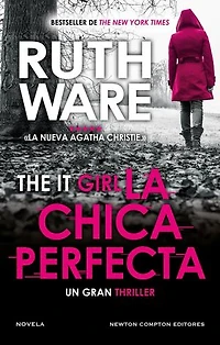 La chica perfecta. The It Girl. Regresa la maestra del thriller británico