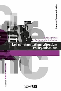 Les communications affectives en organisations