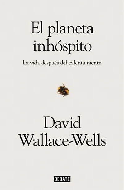 El planeta inhóspito: La vida después del calentamiento