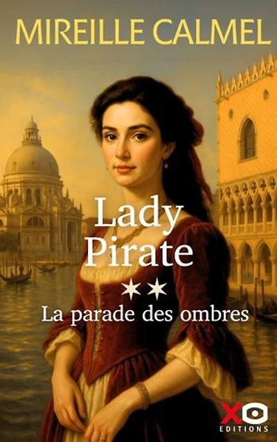 Lady Pirate, T2 - La parade des ombres: The Pinkerton Files, Volume 1