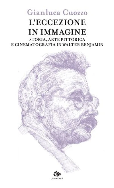 L’eccezione in immagine: Storia, arte pittorica e cinematografia in Walter Benjamin