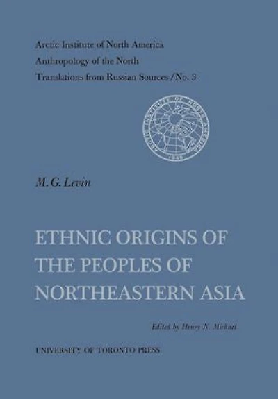 Ethnic Origins of the Peoples Northeastern Asia No. 3