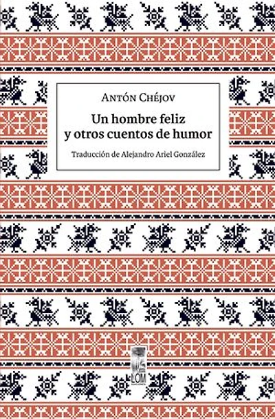 Un hombre feliz y otros cuentos de humor