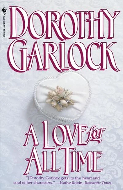A Love for All Time: Novel