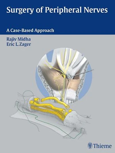 Surgery of Peripheral Nerves: A Case-Based Approach