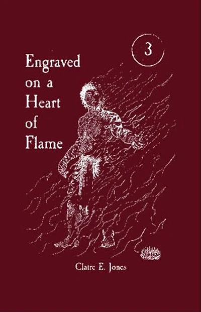 Engraved on a Heart of Flame