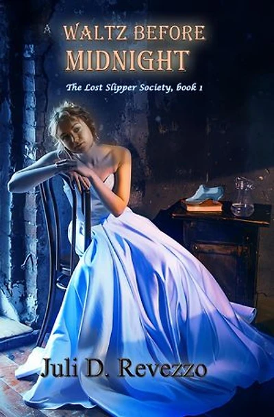 A Waltz Before Midnight: The Lost Slipper Society, #1