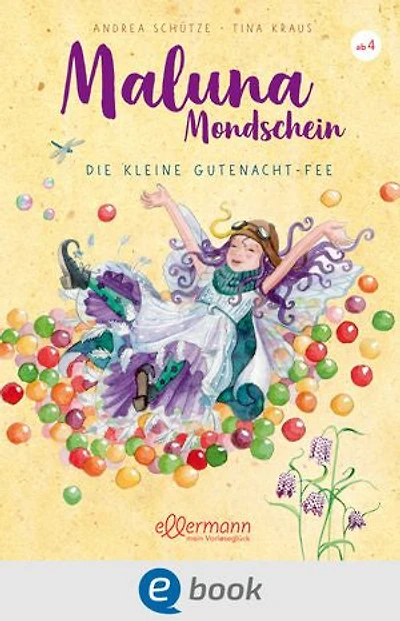 Maluna Mondschein. Die kleine Gutenacht-Fee