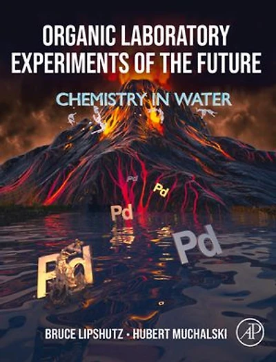 Organic Laboratory Experiments of the Future: Doing Chemistry Water