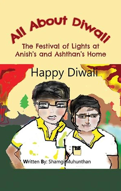 All about Diwali: The Festival of Lights at Anish’s and Ashthan’s Home