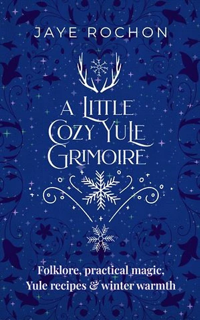 A Little Cozy Yule Grimoire: Sparkling Sabbat, #1