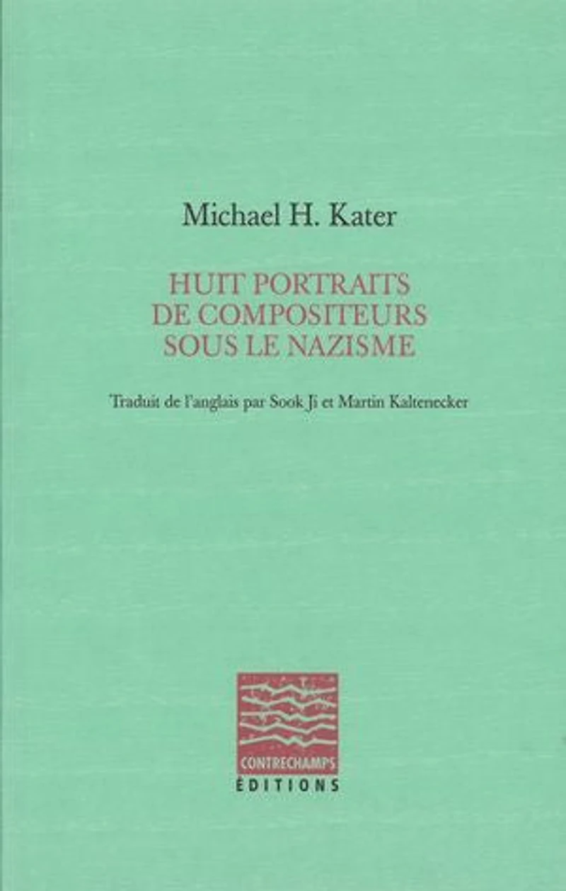 Huit portraits de compositeurs sous le nazisme