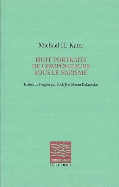 Huit portraits de compositeurs sous le nazisme