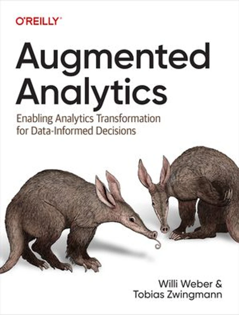 Augmented Analytics: Enabling Analytics Transformation for Data-Informed Decisions
